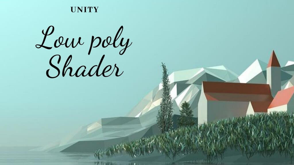 Unity low poly shader banner