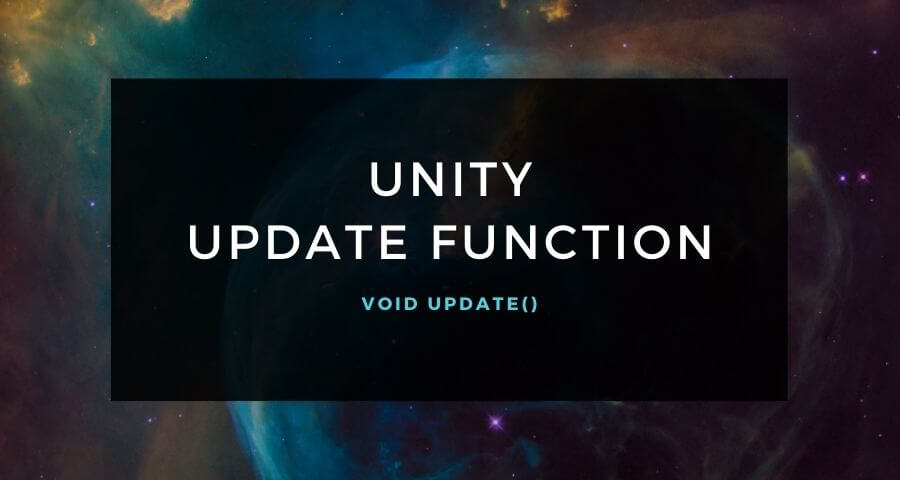 Unity Update Function
